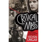Critical Mass by Steven Ungar Steven Ungar (Auteur)