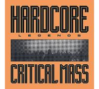 Critical Mass - Hardcore Legends-180 Gram Red, White & Y [Import]
