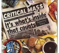 CRITICAL MASS - it's what's inside that counts LP
