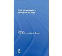 Critical Methods in Terrorism Studies - Jacob L. Stump - Taylor amp Francis Ltd - Livre en Anglais - Hardback Jacob L. StumpJacob L. Stump (Auteur)
