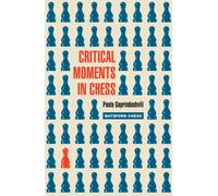 Critical Moments in Chess