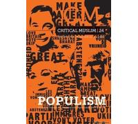 Critical Muslim 24: Populism