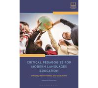 Critical Pedagogies For Modern Languages Education