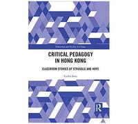 Critical Pedagogy In Hong Kong