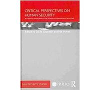 Critical Perspectives on Human Security David Chandler (Auteur)