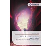 Critical Perspectives on Indian Science Fiction