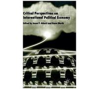 Critical Perspectives On International Political Economy