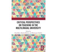 Critical Perspectives On Teaching In The Multilingual University