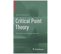 Critical Point Theory