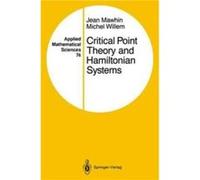 Critical Point Theory and Hamiltonian Systems Critical Point Theory and Hamiltonian Systems (Auteur)