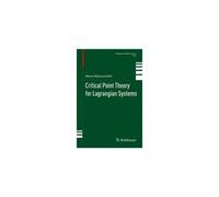 Critical Point Theory For Lagrangian Systems