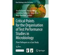 Critical Points For The Organisation Of Test Performance Studies In Microbiology