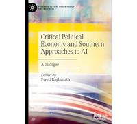 Critical Political Economy and Southern Approaches to AI: A Dialogue