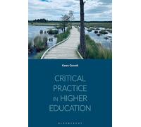 Critical Practice in Higher Education