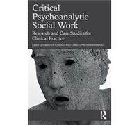 Critical Psychoanalytic Social Work Critical Psychoanalytic Social Work (Auteur)