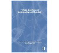 Critical Questions In Sustainability And Hospitality