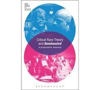Critical Race Theory and Bamboozled by Raengo & Professor Alessandra Georgia State University & USA Raengo Professor Alessandra Georgia State University USA (Auteur)