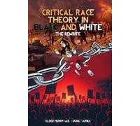 Critical Race Theory In Black And White The Rewrite