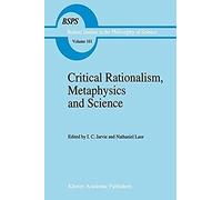 Critical Rationalism, Metaphysics And Science