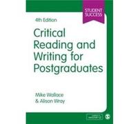 Critical Reading and Writing for Postgraduates