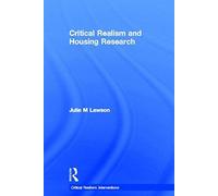 Critical Realism And Housing Research