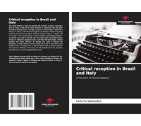 Critical reception in Brazil and Italy: of the work of Clarice Lispector