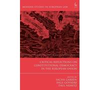 Critical Reflections On Constitutional Democracy In The European Union