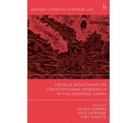 Critical Reflections On Constitutional Democracy In The European Union