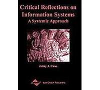 Critical Reflections On Information Systems
