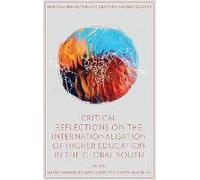 Critical Reflections On The Internationalisation Of Higher Education In The Global South