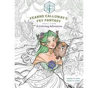 Critical Role – Fearne Calloway's Fey Fantasy : A Coloring Adventure – Insight Editions
