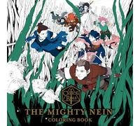 Critical Role The Mighty Nein Coloring Book by Critical Role Critical Role (Auteur)