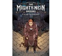 Critical Role: The Mighty Nein Origins – Caleb Widogast – Dark Horse Comics