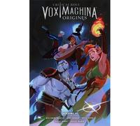 Critical Role Vox Machina - OriginesT04 - Jody Houser - Akileos Eds - cartonné - Comics