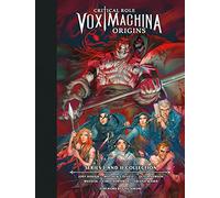 Critical Role: Vox Machina Origins Library Edition: Series I & II Collection