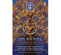 Critical Role: Vox Machina - Stories Untold