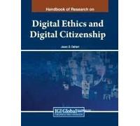 Critical Roles Of Digital Citizenship And Digital Ethics