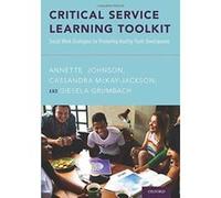 Critical Service Learning Toolkit: Social Work Strategies for Promoting Healthy Youth Development - [Version Originale] Inconnu (Auteur)