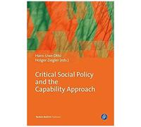 Critical Social Policy And The Capability Approach