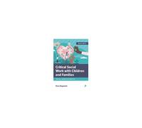 Critical Social Work With Children And Families