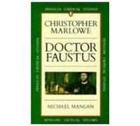 Critical Studies: Doctor Faustus
