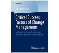 Critical Success Factors Of Change Management