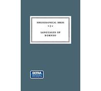 Critical Survey Of Studies On The Languages Of Borneo