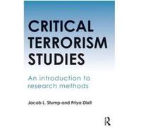 Critical Terrorism Studies - [Version Originale] Jacob L Stump, Priya Dixit (Auteur)