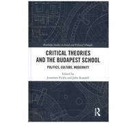 Critical Theories And The Budapest School