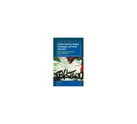 Critical Theories, Radical Pedagogies, And Social Education