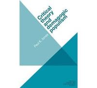 Critical Theory and Demagogic Populism by Paul K. Jones Paul K. Jones (Auteur)