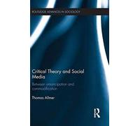 Critical Theory And Social Media