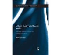 Critical Theory And Social Media