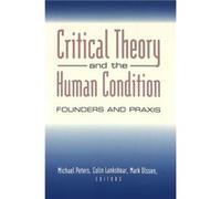 Critical Theory and the Human Condition